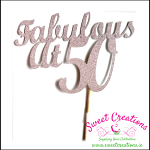 Fabulous At 50 Cake Pick