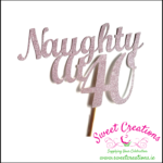 Naughty At 40 Cake Pick